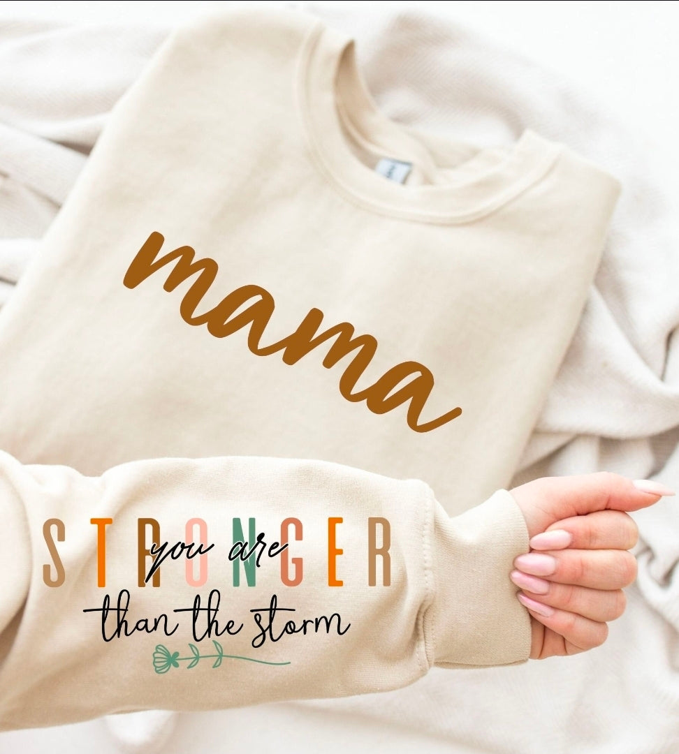 Mama Stronger Than The Storm